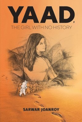 Yaad, the Girl With No History 1