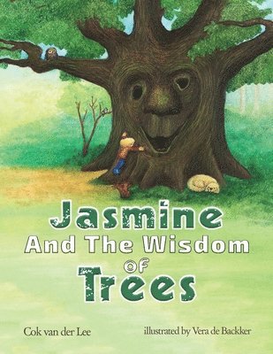 Jasmine and the Wisdom of Trees 1