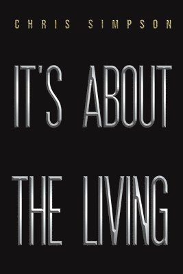 It's About the Living 1