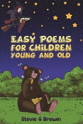 Easy Poems for Children - Young and Old 1