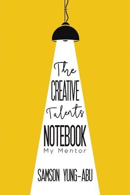 The Creative Talents Notebook 1