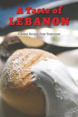 A Taste of Lebanon 1