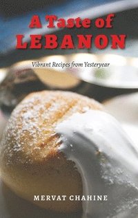 bokomslag A Taste of Lebanon