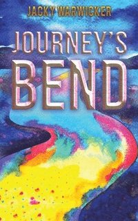 bokomslag Journey's Bend