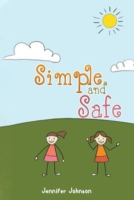 Jennifer Johnson - Simple and Safe, Häftad