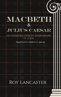 bokomslag Macbeth and Julius Caesar