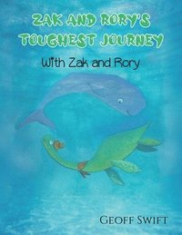 bokomslag Zak and Rory's Toughest Journey