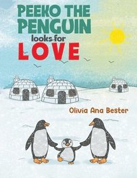 bokomslag Peeko the Penguin Looks for Love