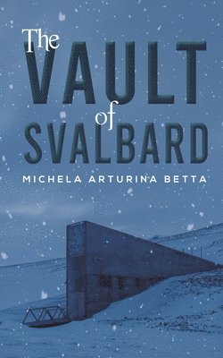 bokomslag Vault of Svalbard