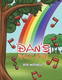 bokomslag Dan's Magic Song