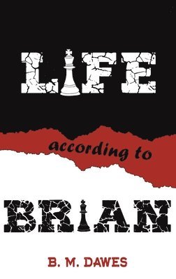 Life According to Brian 1