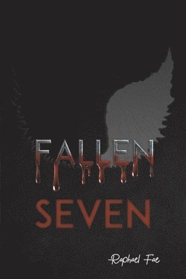 Raphael Fae - Fallen Seven, Häftad