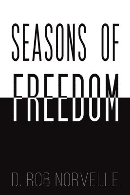 Seasons of Freedom 1