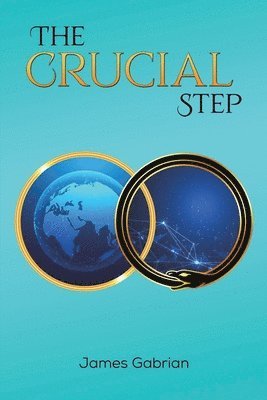James Gabrian - Crucial Step, Häftad