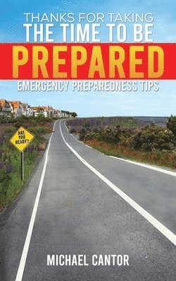Thanks for Taking the Time to Be Prepared 1