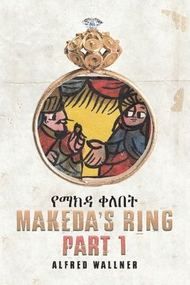 Makeda's Ring - Part 1 1