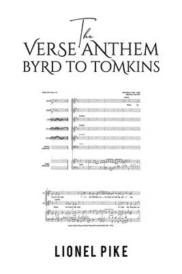 Verse Anthem: Byrd To Tomkins 1