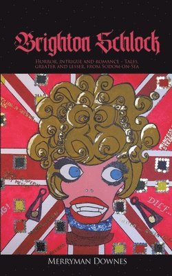 Merryman Downes - Brighton Schlock, Häftad