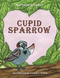 bokomslag Cupid Sparrow
