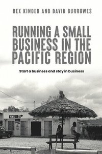 bokomslag Running a Small Business in the Pacific Region