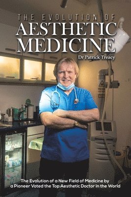 bokomslag Evolution of Aesthetic Medicine