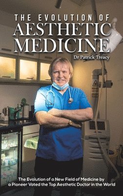 bokomslag Evolution of Aesthetic Medicine