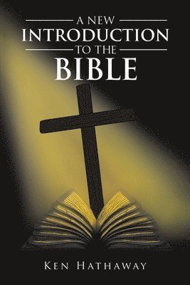 A New Introduction to The Bible 1