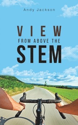Andy Jackson - View from Above the Stem, Häftad