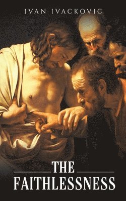 bokomslag Faithlessness