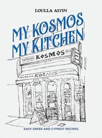 bokomslag My Kosmos My Kitchen