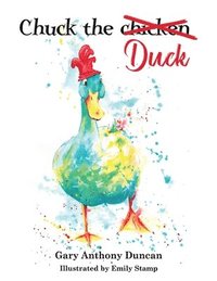 bokomslag Chuck the Duck