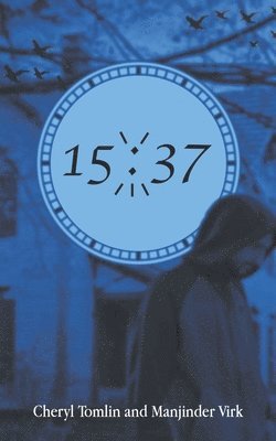 Cheryl Tomlin, Manjinder Virk - 15:37, Häftad