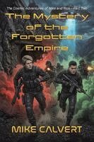 Mike Calvert - Mystery of the Forgotten Empire, Häftad