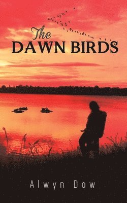 The Dawn Birds 1