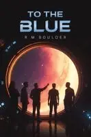 To the Blue