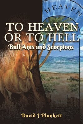 To Heaven or to Hell 1