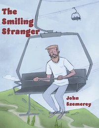 bokomslag The Smiling Stranger