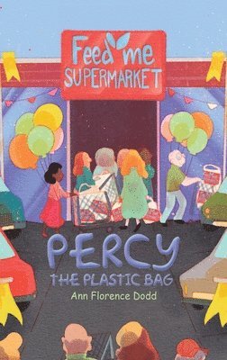 bokomslag Percy the Plastic Bag