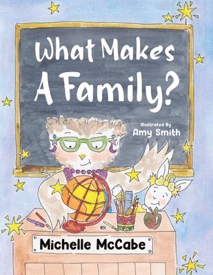 What Makes A Family? 1