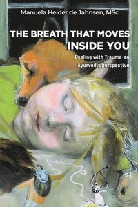 bokomslag Breath That Moves Inside You