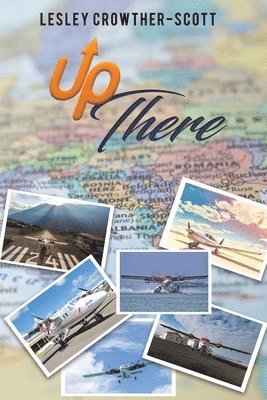 Lesley Crowther-Scott - Up There, Häftad