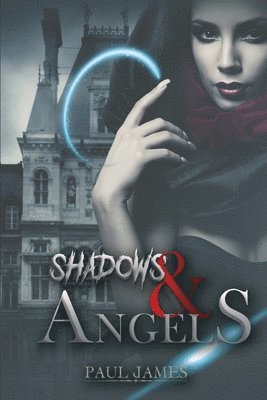 Shadows & Angels 1