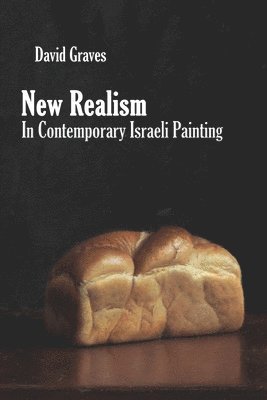 bokomslag New Realism in Contemporary Israeli Painting