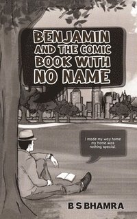 bokomslag Benjamin and the Comic Book with No Name