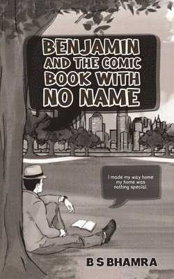Benjamin and the Comic Book with No Name 1