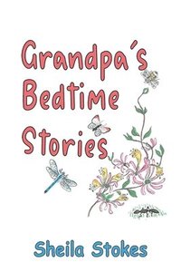 bokomslag Grandpa's Bedtime Stories