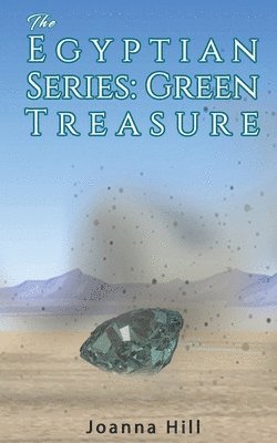 Joanna Hill - Egyptian Series: Green Treasure, Häftad