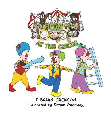 bokomslag Bean Team at the Circus