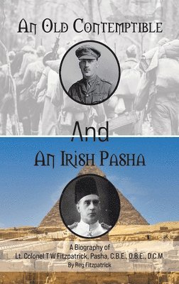 An Old Contemptible and An Irish Pasha 1