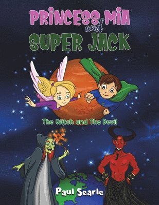 Princess Mia and Super Jack 1